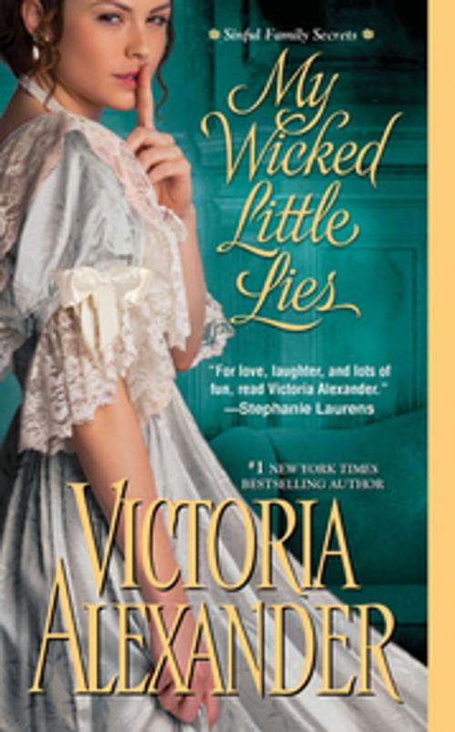 Cover of the book My Wicked Little Lies by Victoria Alexander, Zebra Books