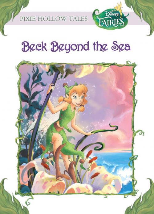 Cover of the book Disney Fairies: Beck Beyond the Sea by Kimberly Morris, Disney Book Group
