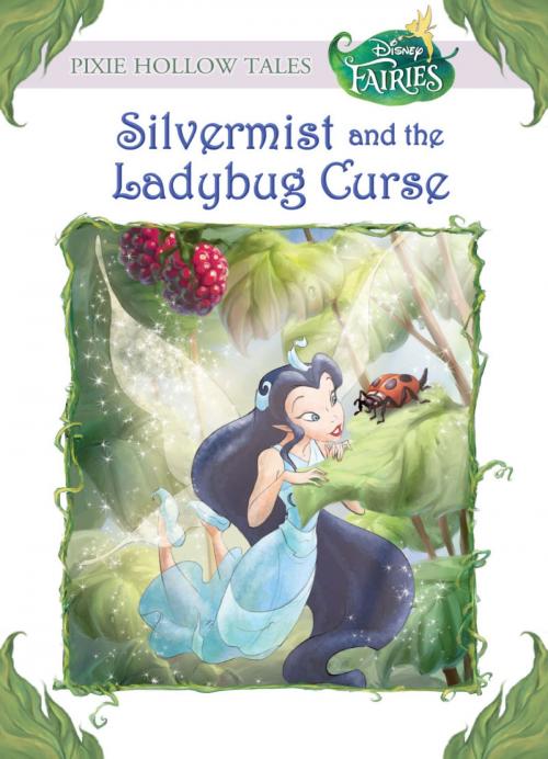 Cover of the book Disney Fairies: Silvermist and the Ladybug Curse by Gail Herman, Disney Book Group