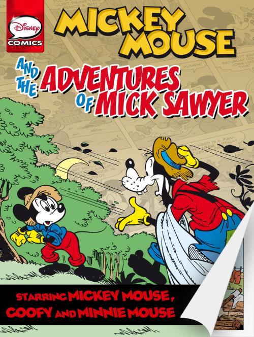 Cover of the book The Adventures of Mick Sawyer by Fabio Michelini, Disney Publishing Worldwide