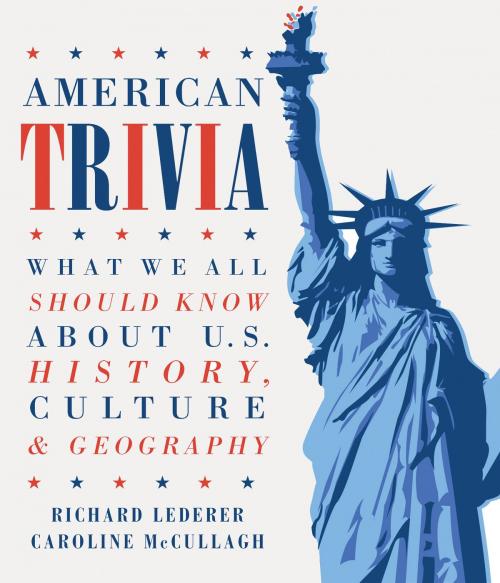 Cover of the book American Trivia by Richard Lederer, Gibbs Smith