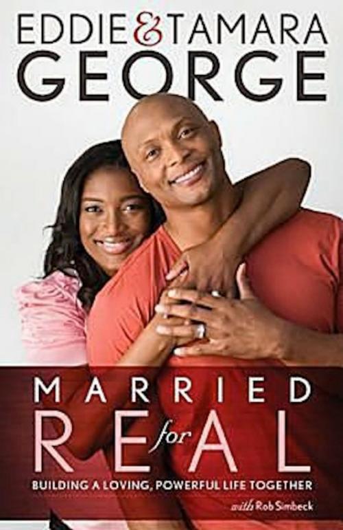 Cover of the book Married for Real by Tamara George, Eddie George, Abingdon Press