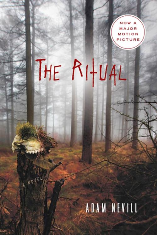 Cover of the book The Ritual by Adam Nevill, St. Martin's Press