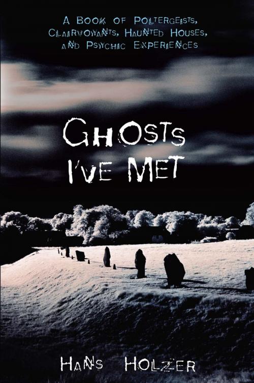 Cover of the book Ghosts I've Met by Hans Holzer, Fall River Press