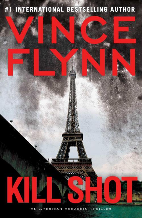 Cover of the book Kill Shot by Vince Flynn, Atria/Emily Bestler Books