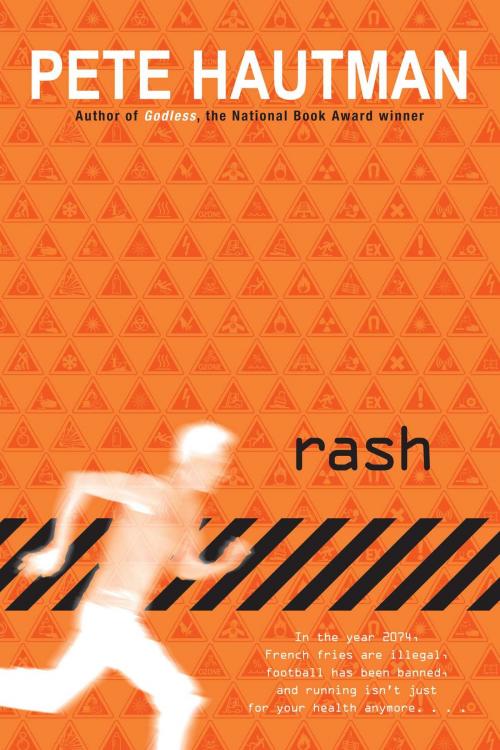 Cover of the book Rash by Pete Hautman, Simon & Schuster Books for Young Readers