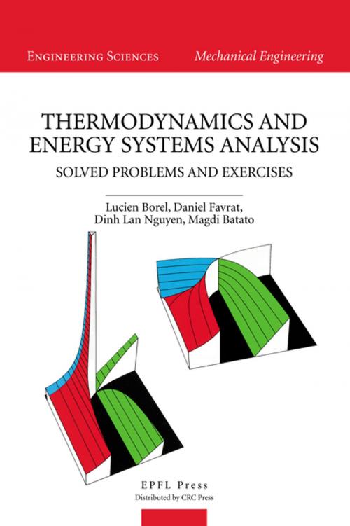Cover of the book Thermodynamics and Energy Systems Analysis by Daniel Favrat, Lucien Borel, Dinh Lan Nguyen, Magdi Batato, CRC Press
