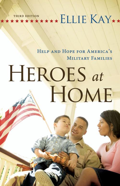 Cover of the book Heroes at Home by Ellie Kay, Baker Publishing Group