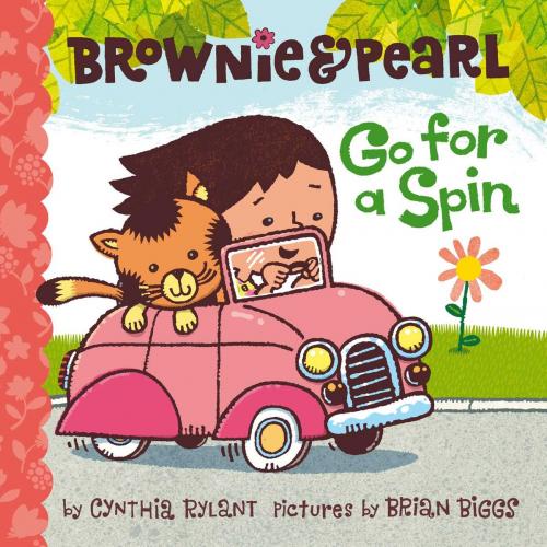 Cover of the book Brownie & Pearl Go for a Spin by Cynthia Rylant, Beach Lane Books