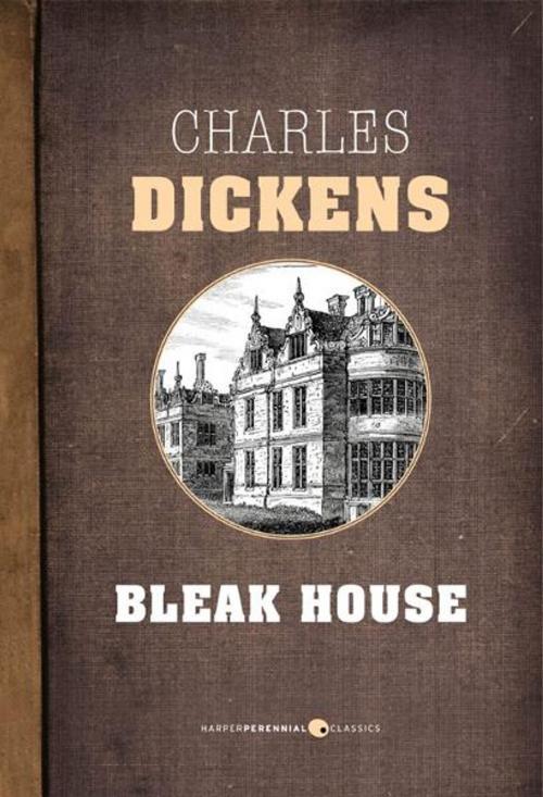 Cover of the book Bleak House by Charles Dickens, HarperPerennial Classics