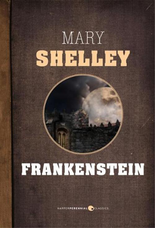 Cover of the book Frankenstein by Mary Shelley, HarperPerennial Classics