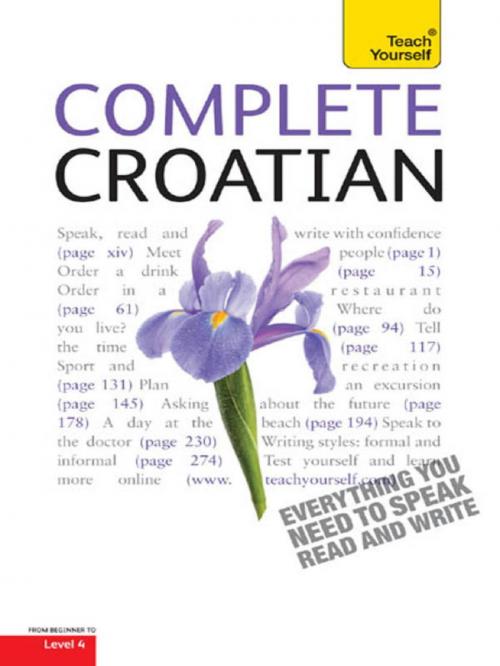 Cover of the book Complete Croatian Beginner to Intermediate Course by David Norris, Vladislava Ribnikar, Hodder & Stoughton