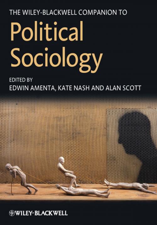 Cover of the book The Wiley-Blackwell Companion to Political Sociology by Edwin Amenta, Kate Nash, Alan Scott, Wiley