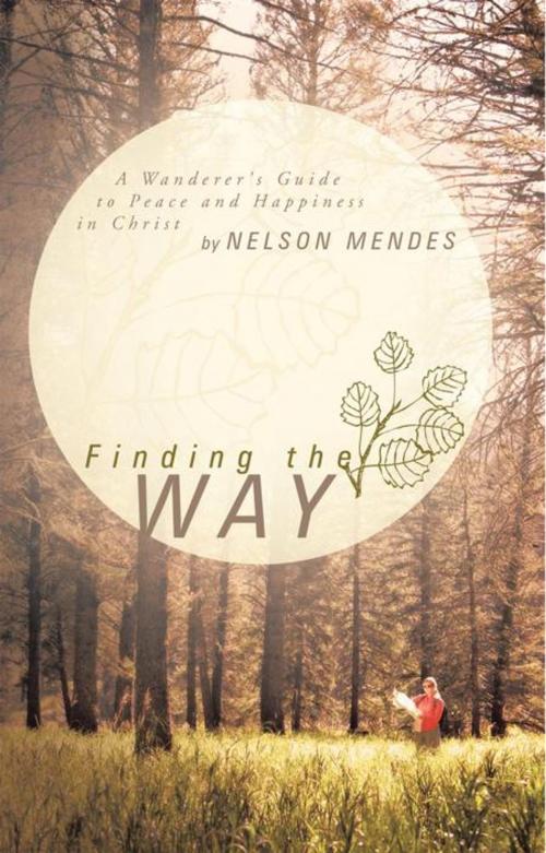 Cover of the book Finding the Way by Nelson Mendes, WestBow Press