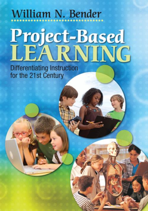 Cover of the book Project-Based Learning by William N. Bender, SAGE Publications