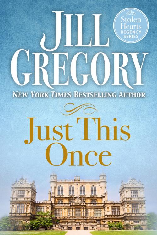 Cover of the book Just This Once by Jill Gregory, Jill Gregory