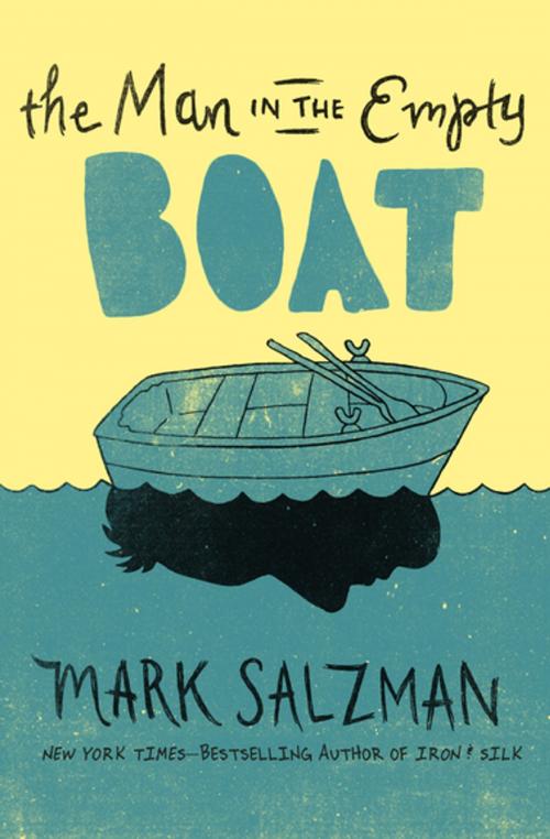 Cover of the book The Man in the Empty Boat by Mark Salzman, Open Road Media