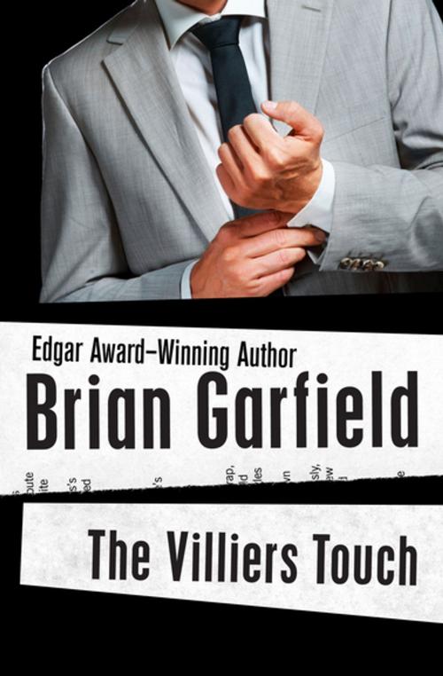 Cover of the book The Villiers Touch by Brian Garfield, MysteriousPress.com/Open Road