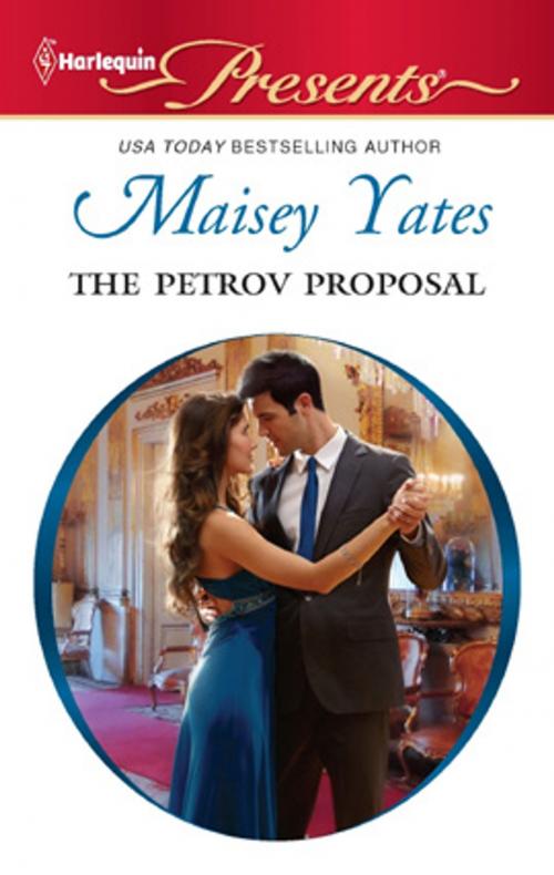 Cover of the book The Petrov Proposal by Maisey Yates, Harlequin