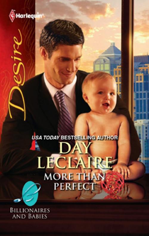 Cover of the book More Than Perfect by Day Leclaire, Harlequin