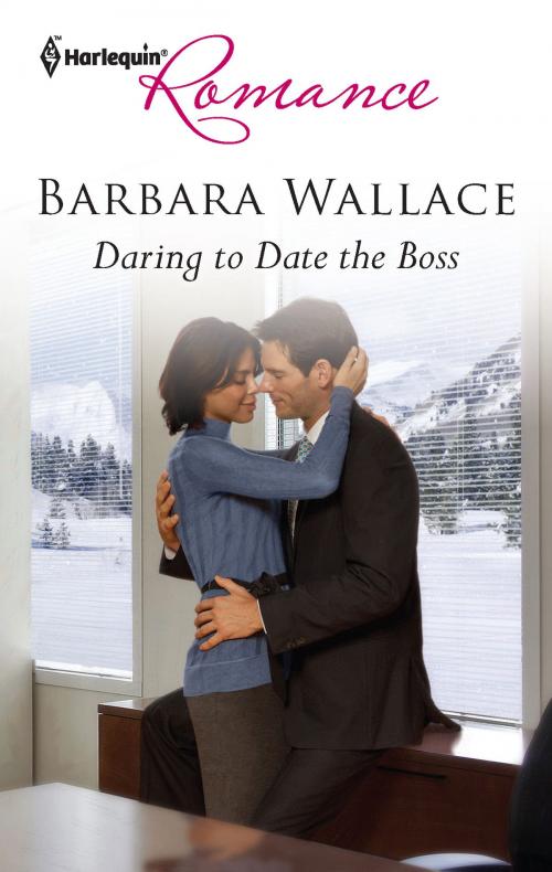 Cover of the book Daring to Date the Boss by Barbara Wallace, Harlequin