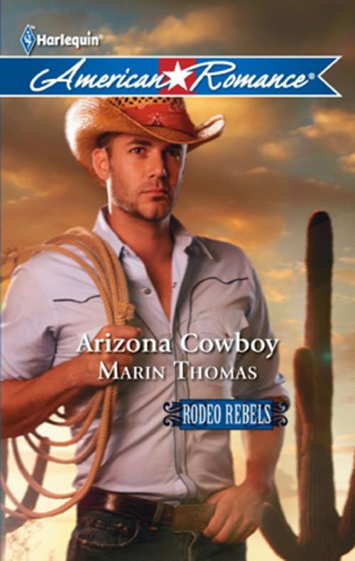 Cover of the book Arizona Cowboy by Marin Thomas, Harlequin