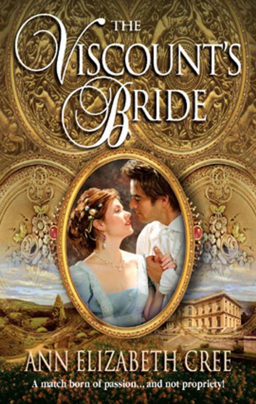 Cover of the book THE VISCOUNT'S BRIDE by Ann Elizabeth Cree, Harlequin