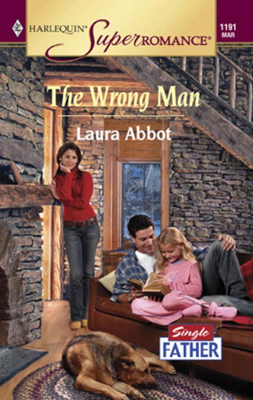 Cover of the book The Wrong Man by Laura Abbot, Harlequin
