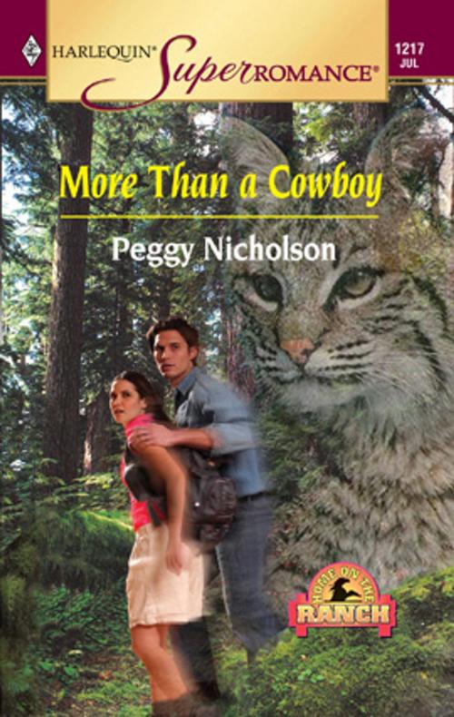 Cover of the book More Than a Cowboy by Peggy Nicholson, Harlequin