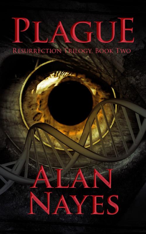 Cover of the book Plague by Alan Nayes, Alan Nayes