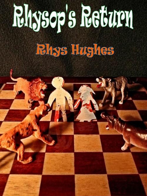 Cover of the book Rhysop's Return by Rhys Hughes, Rhys Hughes