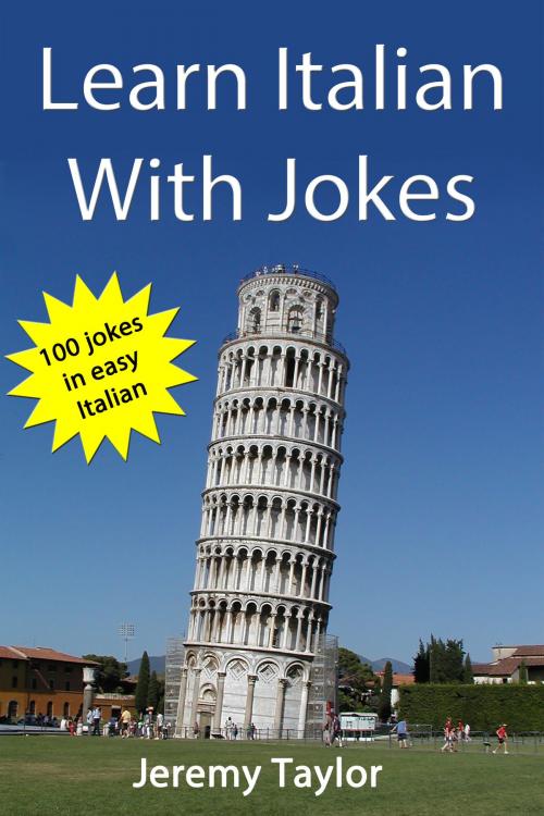Cover of the book Learn Italian With Jokes by Jeremy Taylor, Jeremy Taylor