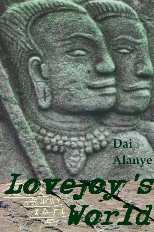 Cover of the book Lovejoy's World by Dai Alanye, Dai Alanye