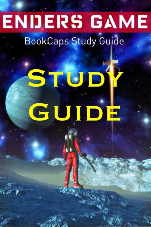 Cover of the book Study Guide: Ender's Game (A BookCaps Study Guide) by BookCaps, BookCaps
