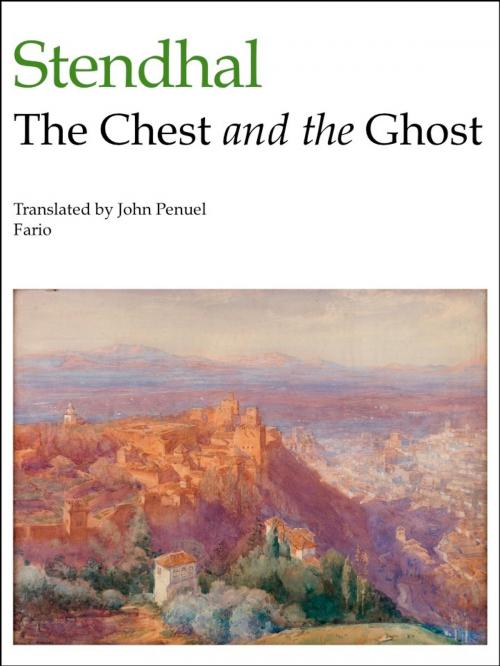 Cover of the book The Chest and the Ghost by Stendhal, Fario