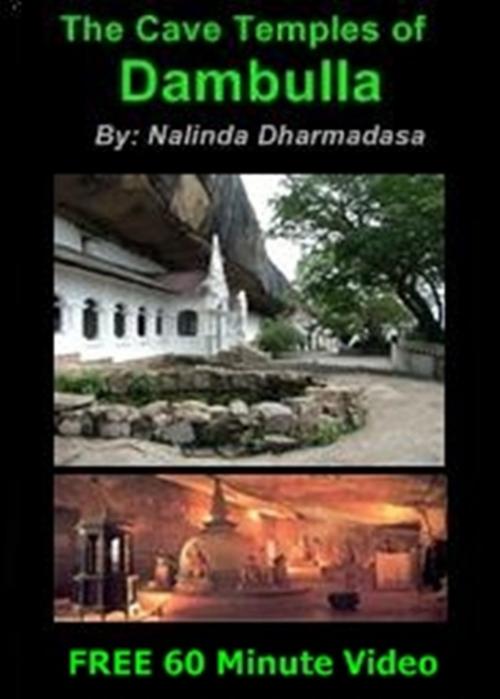 Cover of the book The Cave Temples of Dambulla. by Nalinda Dharmadasa, Nalinda Dharmadasa
