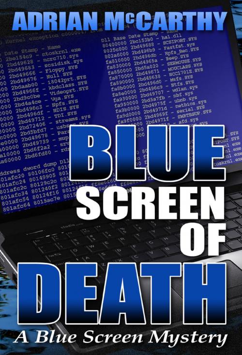 Cover of the book Blue Screen of Death by Adrian McCarthy, Adrian McCarthy
