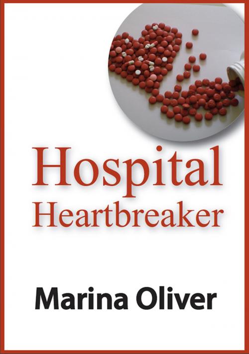 Cover of the book Hospital Heartbreaker by Marina Oliver, Marina Oliver