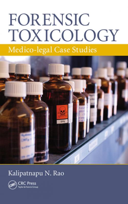 Cover of the book Forensic Toxicology by Kalipatnapu N. Rao, Taylor and Francis