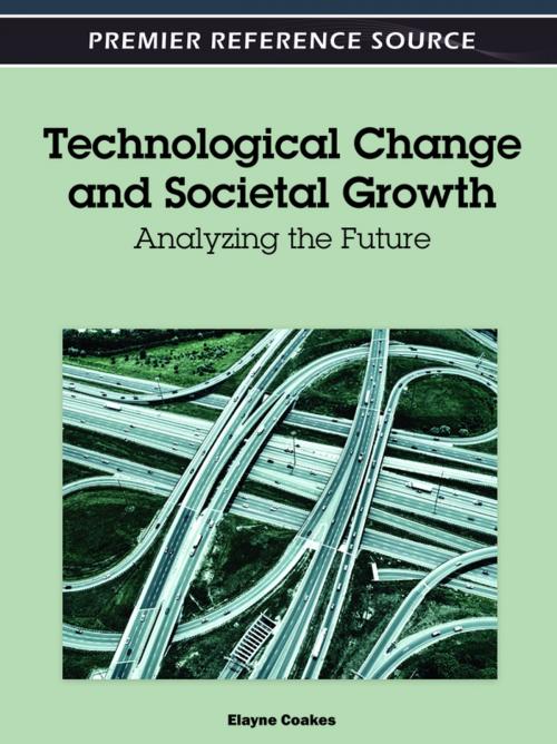 Cover of the book Technological Change and Societal Growth by , IGI Global