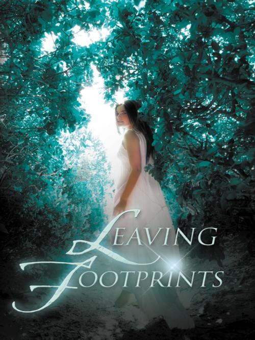 Cover of the book Leaving Footprints by Tonya Painter, Trafford Publishing