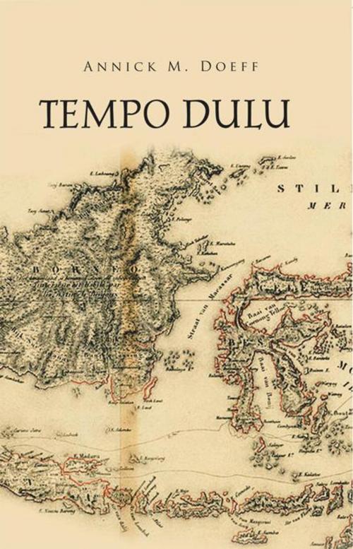 Cover of the book Tempo Dulu by Annick M. Doeff, Trafford Publishing