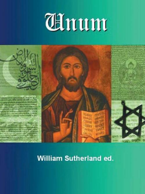 Cover of the book Unum by William Sutherland, Trafford Publishing