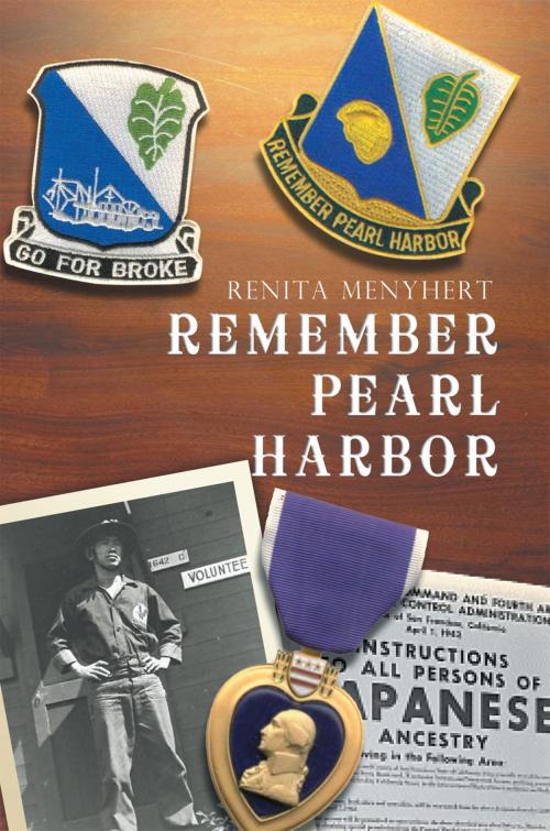 Cover of the book Remember Pearl Harbor by Renita Menyhert, Xlibris US