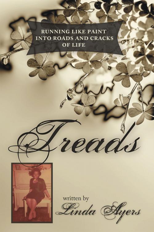 Cover of the book Treads by Linda Ayers, Xlibris US