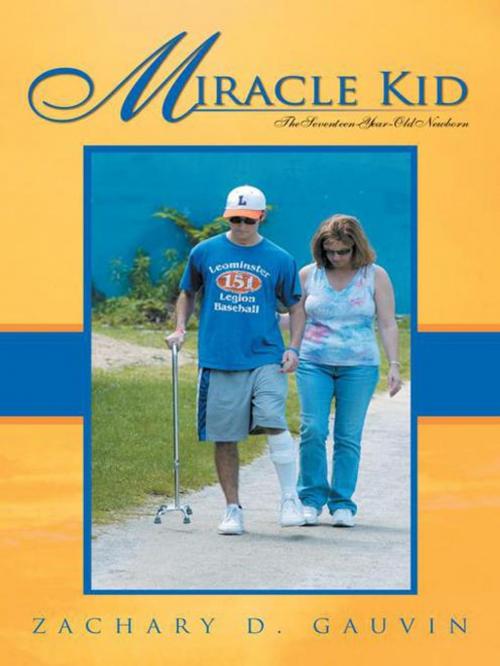 Cover of the book Miracle Kid by Zachary D. Gauvin, iUniverse