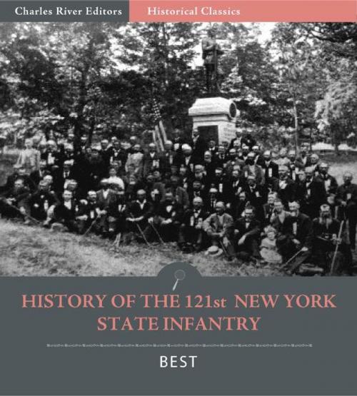 Cover of the book History of the 121st New York State Infantry by Isaac Best, Charles River Editors