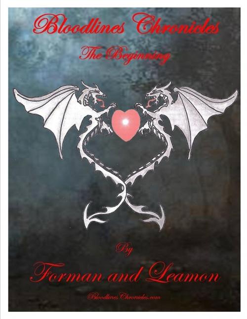 Cover of the book Bloodlines Chronicles The Beginning by Michele Leamon, Michele Leamon