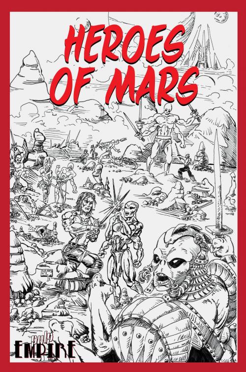 Cover of the book Heroes of Mars by Metahuman Press, Metahuman Press
