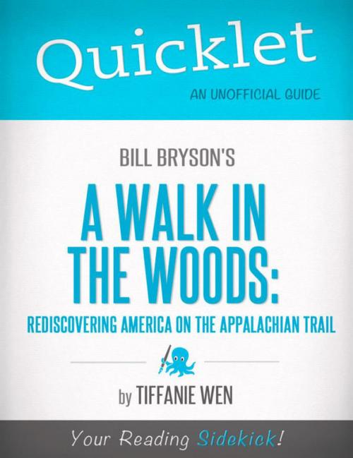 Cover of the book Quicklet on Bill Bryson's A Walk in the Woods: Rediscovering America on the Appalachian Trail by Tiffanie  Wen, Hyperink